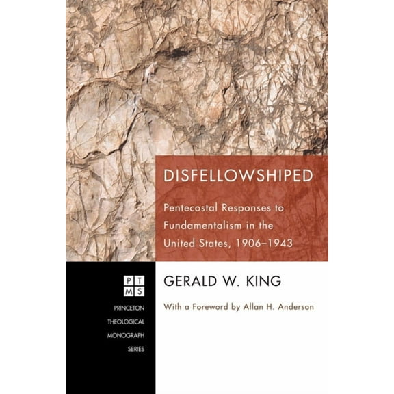Princeton Theological Monograph: Disfellowshiped (Hardcover)