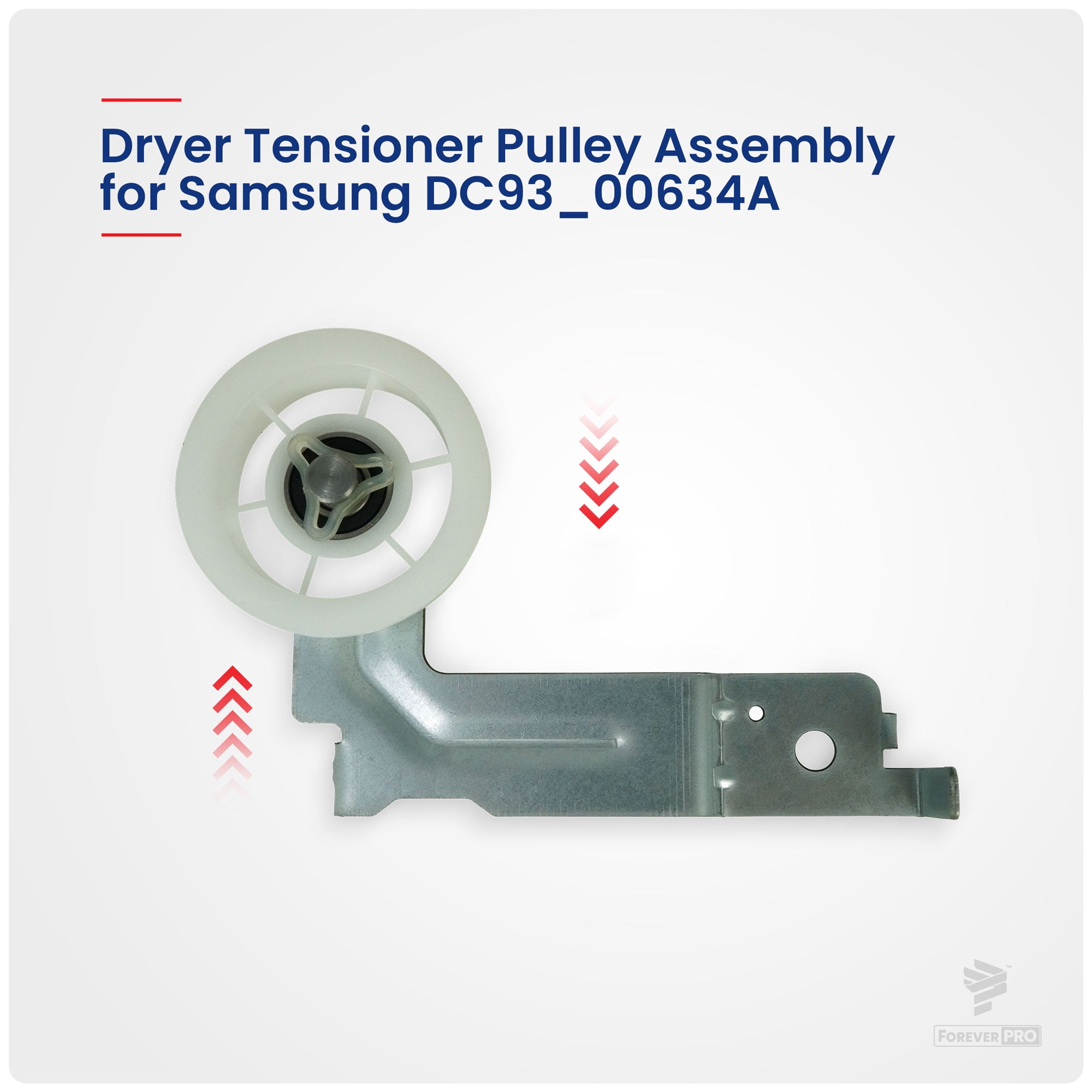 ForeverPRO DC93-00634A Idler Pulley Assy for Samsung Appliance DC96-00882C