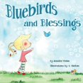 thumbnail image 1 of Bluebirds et Bénédictions, 1 of 1
