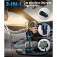 thumbnail image 4 of Upgraded 3-in-1 Car Wireless Phone Holder Cup Holder, 15W Fast Charging Automatic Clamping Cup Holder Extender, Phone Holder for Vehicle Cup Holders, Wireless Charger Compatible with All Smartphones, 4 of 7