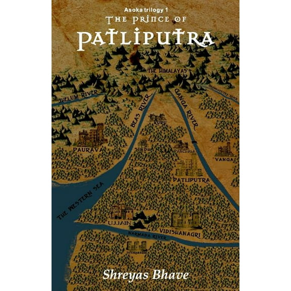 The Prince of Patliputra (Paperback)