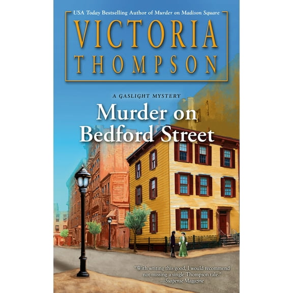 Gaslight Mystery Murder on Bedford Street, (Hardcover)