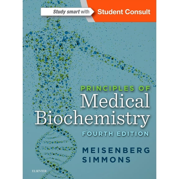 Principles of Medical Biochemistry