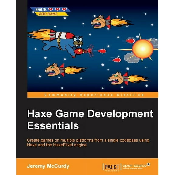 Haxe Game Development Essentials (Paperback)