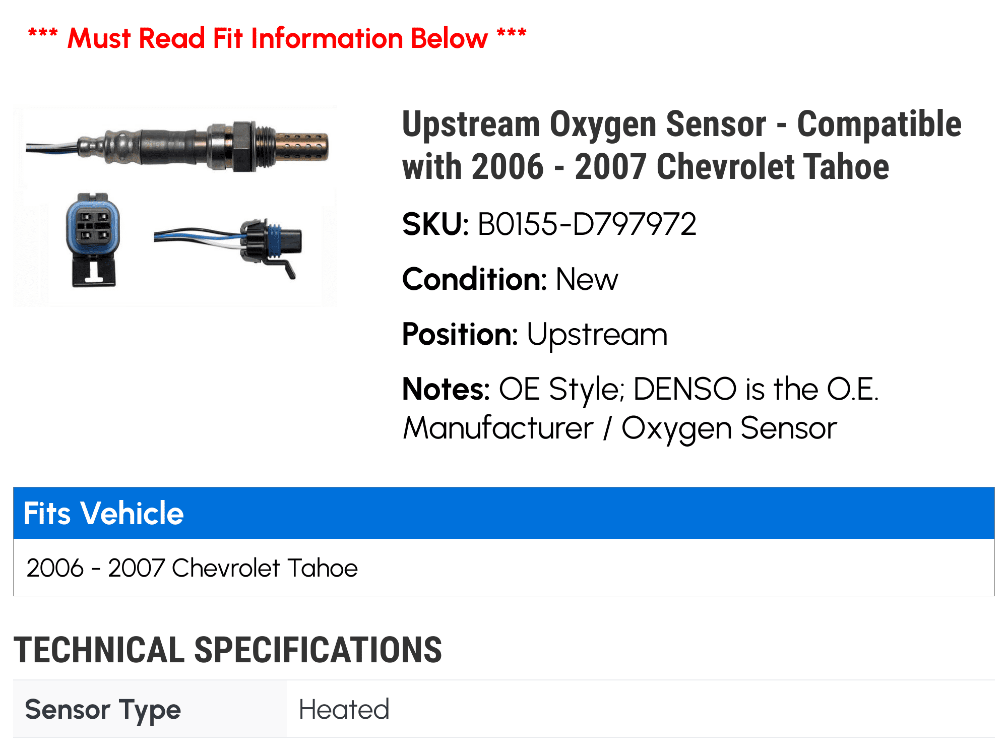 Upstream Oxygen Sensor - Compatible with 2006 - 2007 Chevy Tahoe