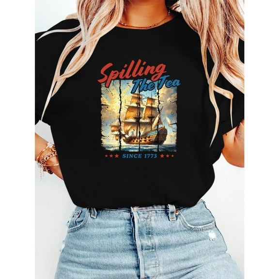 Spilling The Tea Since 1773 Pirate Ship Pattern Womens & Mens T Shirts Funny Graphic Tees Casual Tops Black,S
