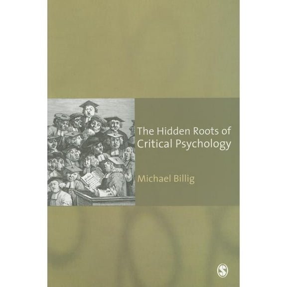 The Hidden Roots of Critical Psychology, (Paperback)