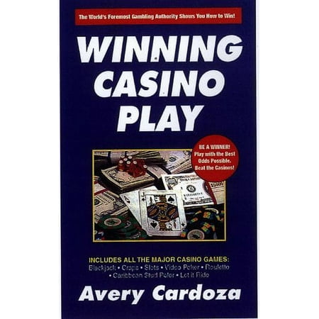 Winning Casino Play, Pre-Owned Paperback 1580420125 9781580420129 Avery Cardoza