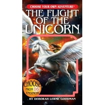 Choose Your Own Adventure The Flight of the Unicorn, (Paperback)