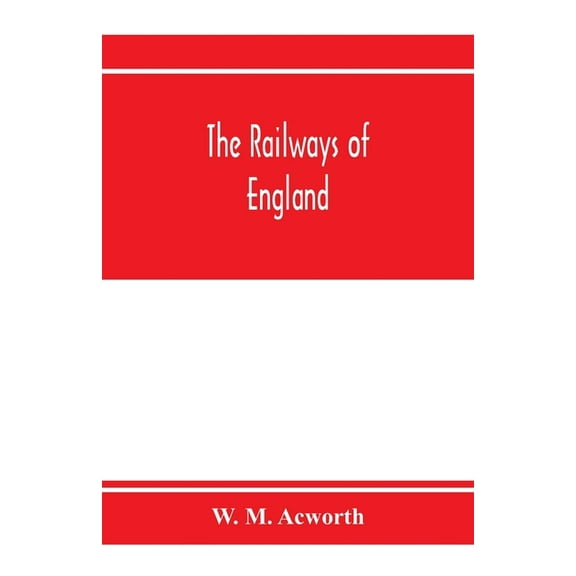 The railways of England, (Paperback)