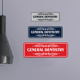 thumbnail image 4 of Signs ByLITA Standard General Dentistry Sign (Blue) - Small, 4 of 6
