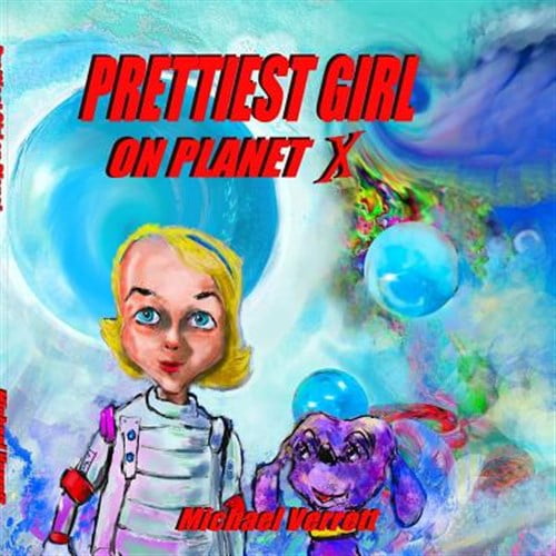 Pre-Owned Prettiest Girl on Planet X, (Paperback)