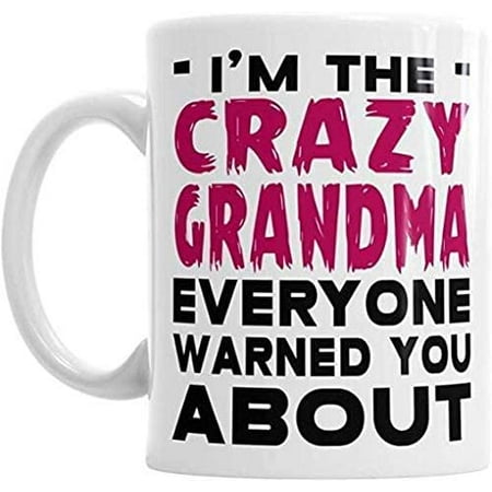 

I’m The Crazy Grandma Coffee Mug 11OZ Coffee Mug