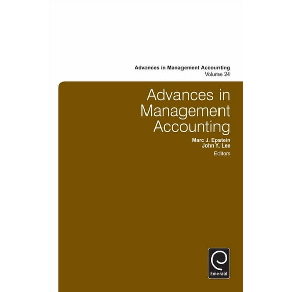 Advances in Management Accounting Advances in Management Accounting, Book 24, (Hardcover)
