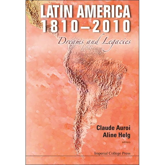 Latin America 1810-2010, (Hardcover)