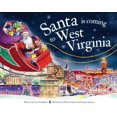 thumbnail image 1 of Pre-Owned Santa Is Coming to West Virginia (Hardcover) 1728201136 9781728201139, 1 of 1
