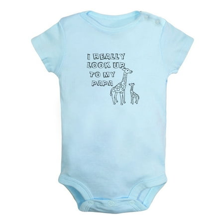 

I Really Look UP To My Papa Funny Rompers For Babies Newborn Baby Unisex Bodysuits Infant Jumpsuits Toddler 0-24 Months Kids One-Piece Oufits