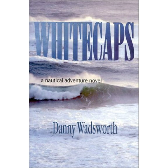 Pre-Owned Whitecaps, 9781563150487, 1563150484, Hardcover, First Edition edition