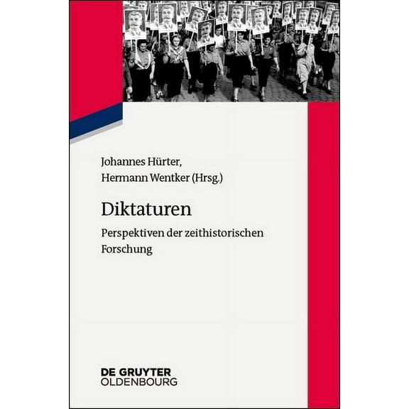Zeitgeschichte Im GesprÃ¤ch Diktaturen, Book 29, (Paperback)