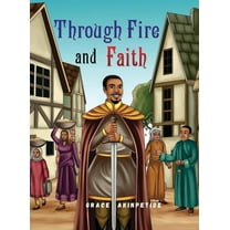 Through Fire and Faith, (Hardcover)
