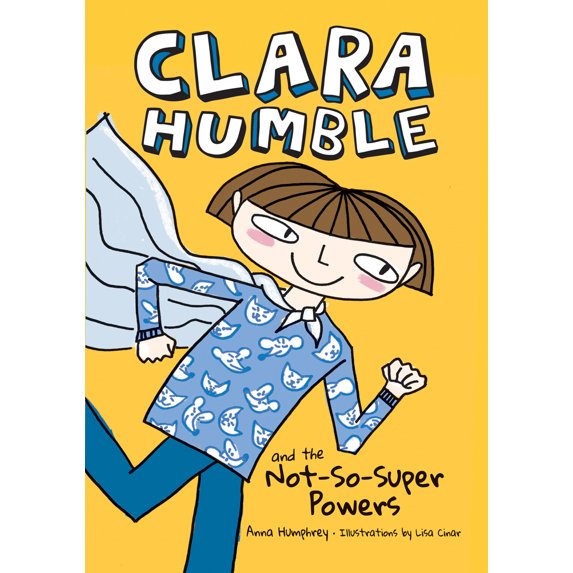 Pre-Owned Clara Humble and the Not-So-Super Powers (Hardcover) 1771471476 9781771471473