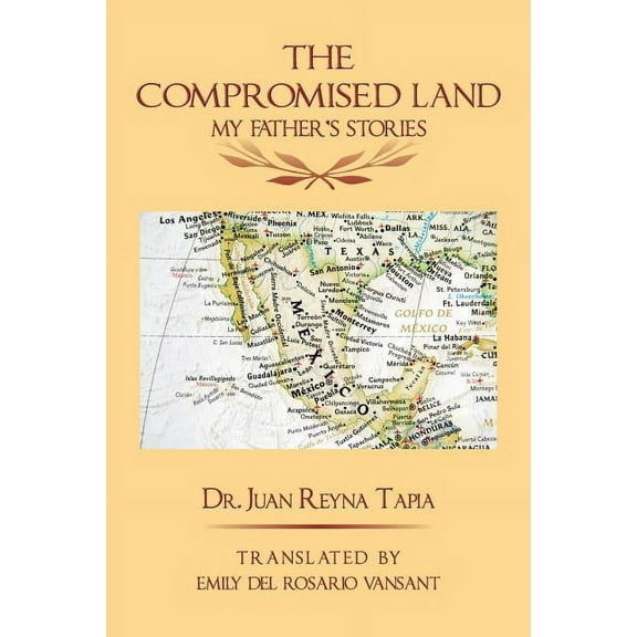 The Compromised Land: My Father's Stories, (Paperback)