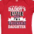 thumbnail image 4 of Inktastic Im Not Just Daddys Little Im a Truckers Daughter Girls Baby Bodysuit, 4 of 5