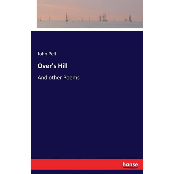 Over's Hill: And other Poems, (Paperback)