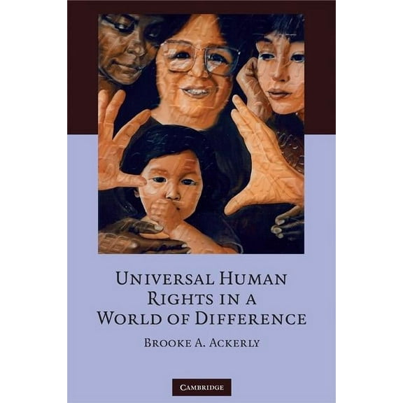 Universal Human Rights in a World of Difference, (Paperback)
