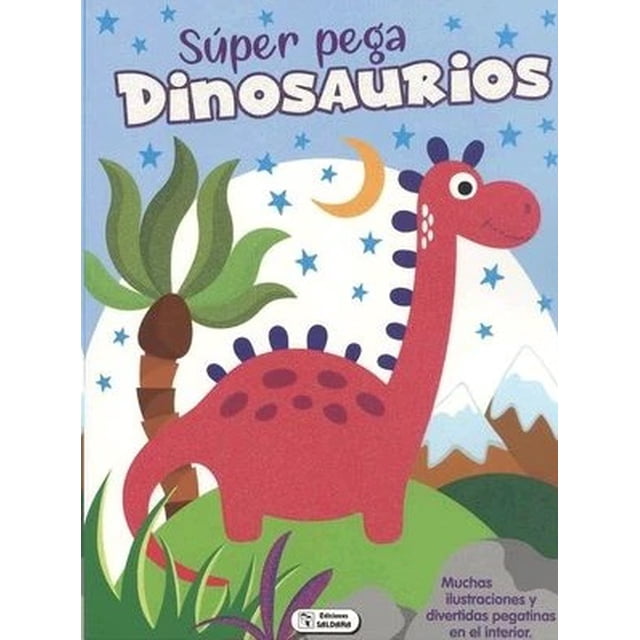 SUPER PEGA DINOSAURIOS ROJO EDICIONES SALDAÑA EDICIONES SALDAÑA