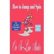 How to Jump and Spin on In-Line Skates, (Hardcover)