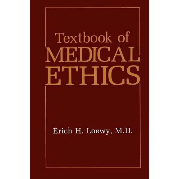 Textbook of Medical Ethics, (Paperback)
