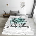 thumbnail image 5 of Salouo Not All Who Wander Are Lost1 Print Bed Blankets,Flannel Blanket Comfortable Air Conditioning Blanket Lightweight Blanket for Sofa Bed Travel & Couch -40"x30", 5 of 8