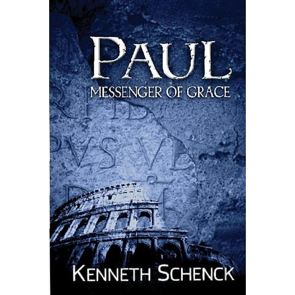 Paul: Messenger of Grace (Paperback)