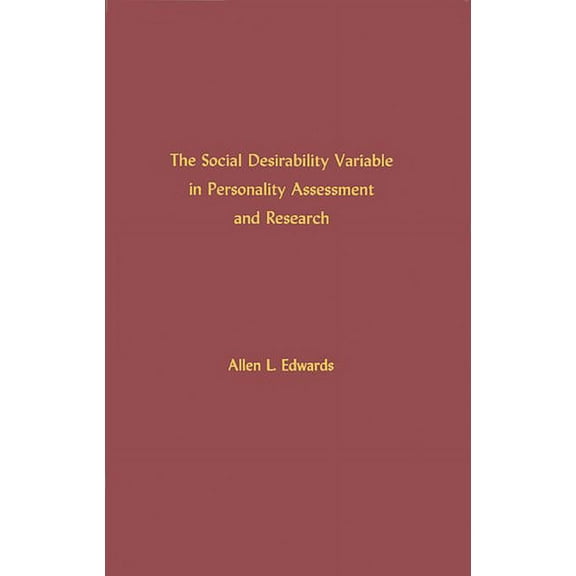 The Social Desirability Variable in Personality Assessment and Research, (Hardcover)