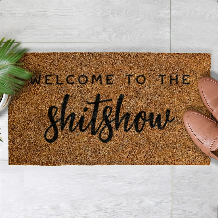 Welcome to the shitshow Funny Door Mat