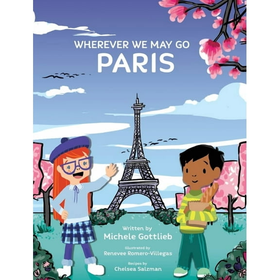 Wherever We May Go Wherever We May Go: Paris, Book 2, (Hardcover)