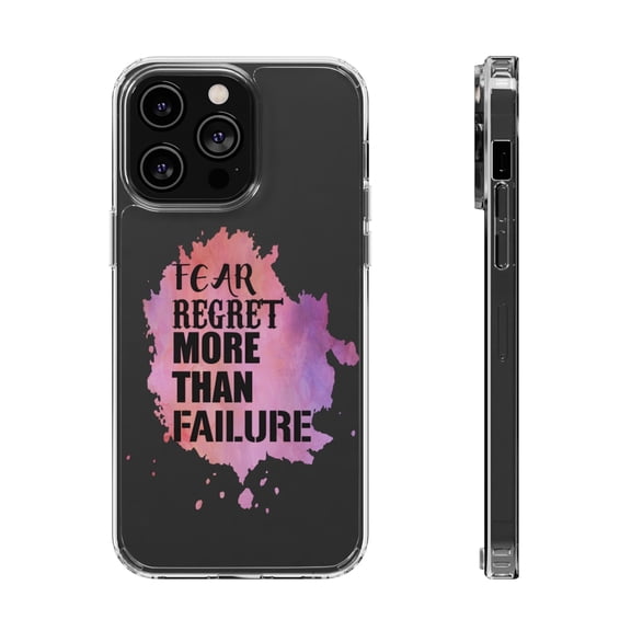 DistinctInk Clear Hybrid Case for Apple iPhone 15 Pro (6.1" Screen) - Fear Regret More Than Failure - Slim Profile Design