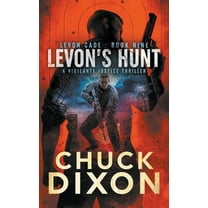 Levon Cade Levon's Hunt: A Vigilante Justice Thriller, Book 9, (Paperback)