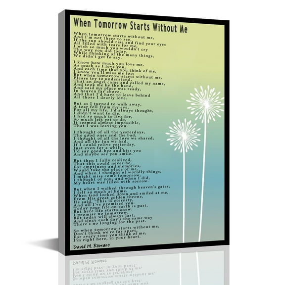 Poem Wall Art When Tomorrow Starts Without Me Canvas Print Dandelion Wall Art Framed Bereavement Painting For Home Living Room Bedroom Bathroom Office Decor