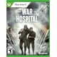 thumbnail image 1 of War Hospital - Xbox Series X, 1 of 3