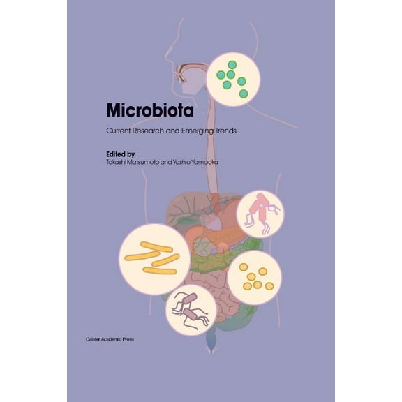 Microbiota: Current Research and Emerging Trends (Paperback)