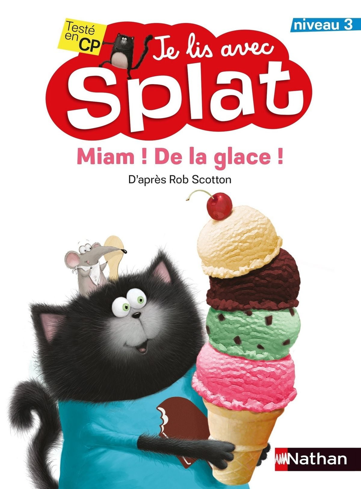 Miam De La Glace Je Lis Avec Splat Cp Niveau 3 Des 6 Ans Ebook Walmart Com Walmart Com Miam De La Glace Je Lis Avec Splat Cp Niveau 3 Des 6 Ans Ebook Walmart Com Walmart Com