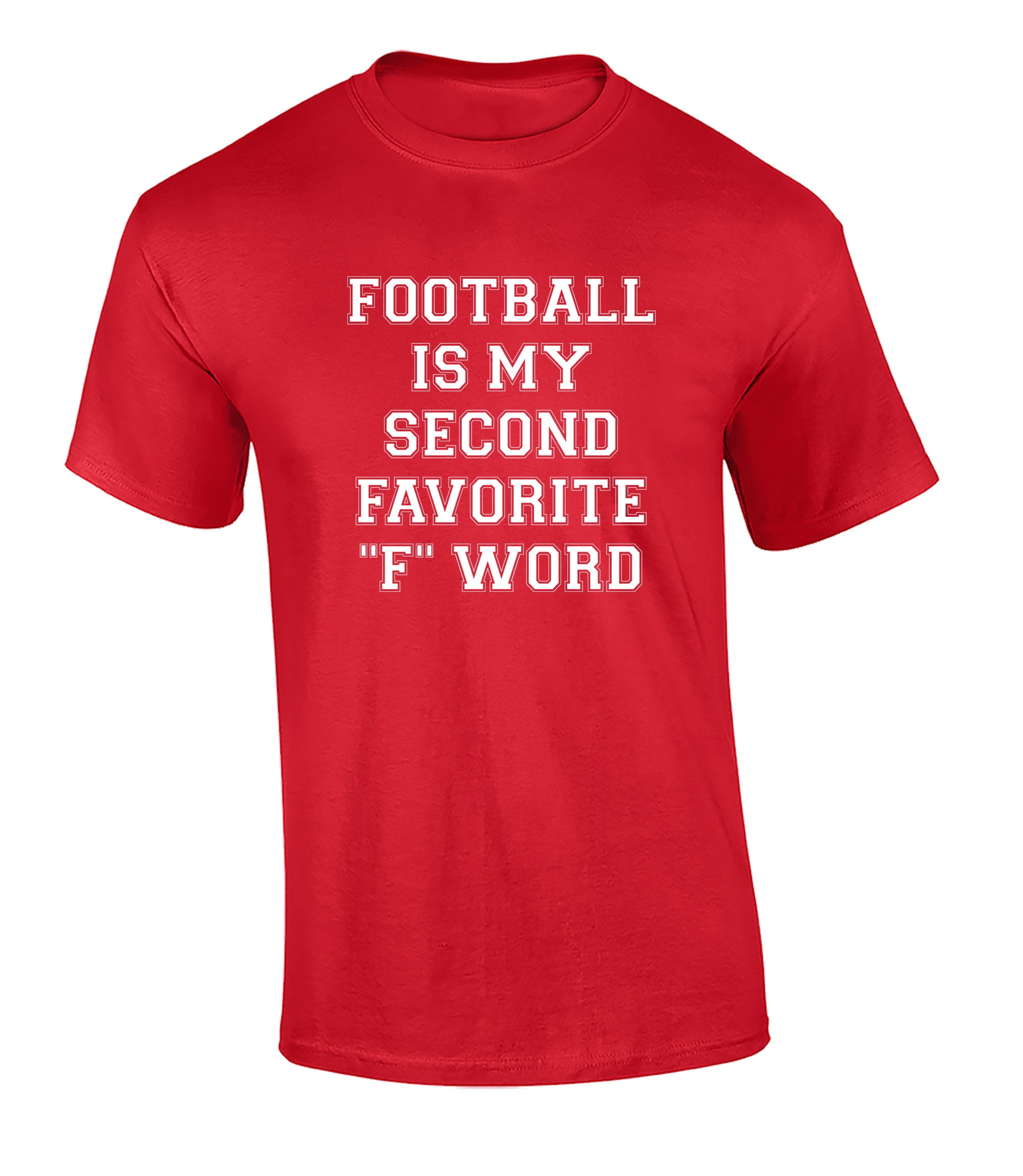 Trenz Shirt Company Funny Football Second Favorite F Word Short