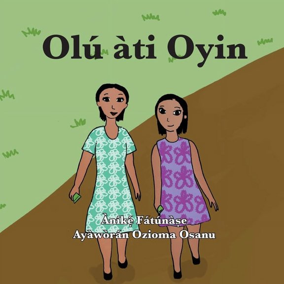 Olú àti Oyin, (Paperback)