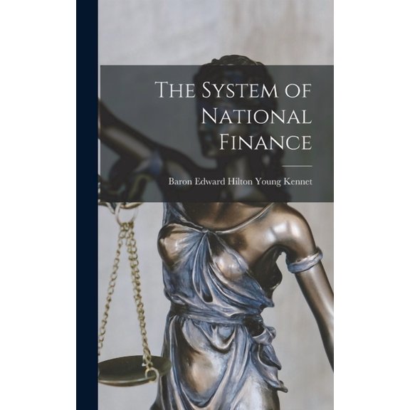 The System of National Finance (Hardcover)