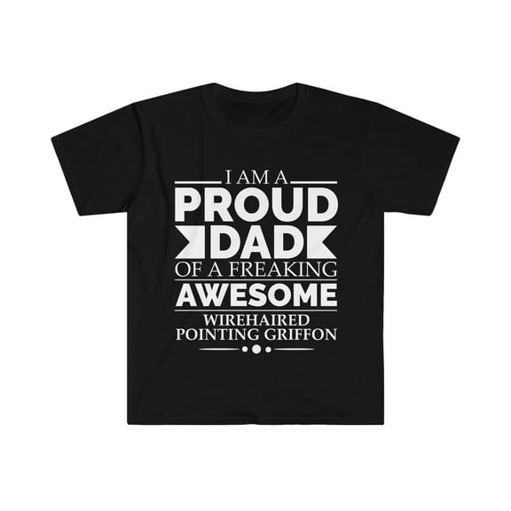 Proud dad wirehaired pointing griffon Unisex T-shirt S-3XL Father's Day