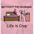 thumbnail image 2 of Without Husband Married Wife Love Women's Graphic T Shirt Tees Brisco Brands L, 2 of 6