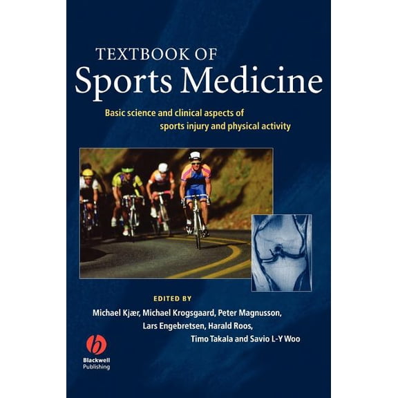 Textbook of Sports Medicine: Basic Science and Clinical Aspects of Sports Injury and Physical Activity, (Hardcover)