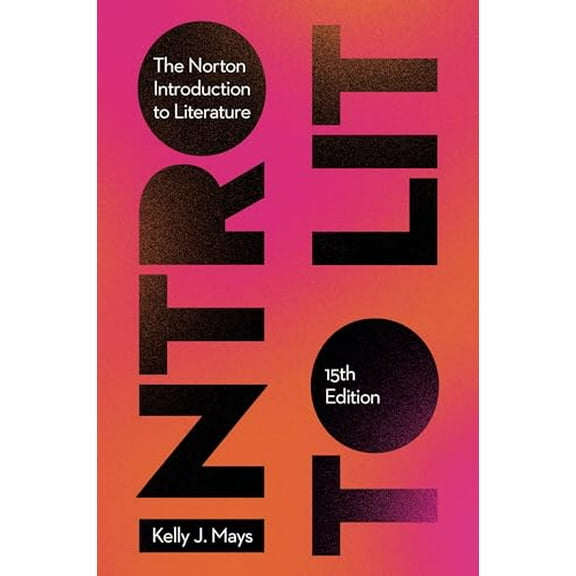 Pre-Owned The Norton Introduction to Literature, 9781324085898, 1324085894, Paperback, 15th ed. edition